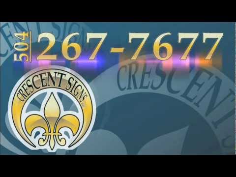 CALL AL MORRIS 504 267-7677 CRESCENT SIGNS Electric Digital LED Neon Signs